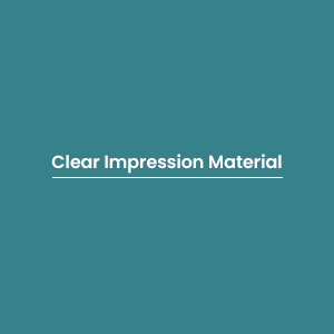 Clear Impression Material